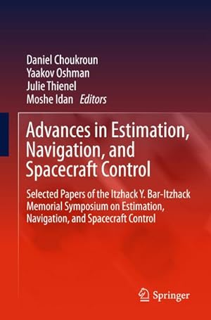 Immagine del venditore per Advances in Estimation, Navigation, and Spacecraft Control venduto da BuchWeltWeit Ludwig Meier e.K.