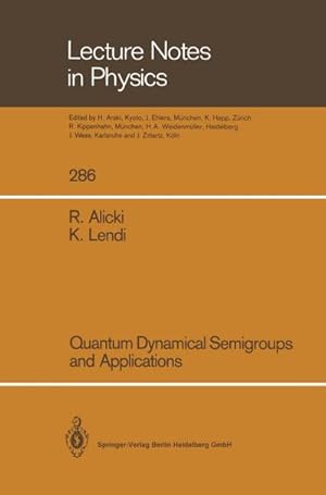 Seller image for Quantum Dynamical Semigroups and Applications for sale by BuchWeltWeit Ludwig Meier e.K.