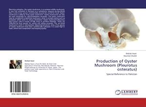 Seller image for Production of Oyster Mushroom (Pleurotus osteratus) for sale by BuchWeltWeit Ludwig Meier e.K.
