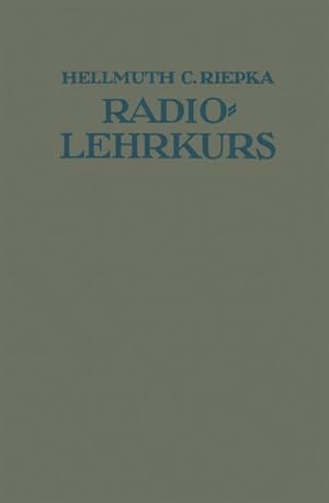 Imagen del vendedor de Lehrkurs fr Radio-Amateure a la venta por BuchWeltWeit Ludwig Meier e.K.