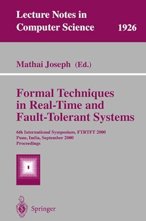 Bild des Verkufers fr Formal Techniques in Real-Time and Fault-Tolerant Systems zum Verkauf von BuchWeltWeit Ludwig Meier e.K.