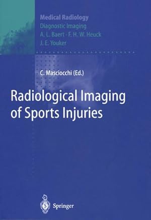 Image du vendeur pour Radiological Imaging of Sports Injuries mis en vente par BuchWeltWeit Ludwig Meier e.K.