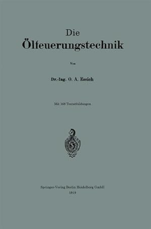 Bild des Verkufers fr Die lfeuerungstechnik zum Verkauf von BuchWeltWeit Ludwig Meier e.K.