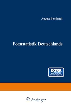 Image du vendeur pour Forststatistik Deutschlands mis en vente par BuchWeltWeit Ludwig Meier e.K.
