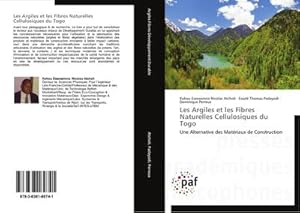 Seller image for Les Argiles et les Fibres Naturelles Cellulosiques du Togo for sale by BuchWeltWeit Ludwig Meier e.K.