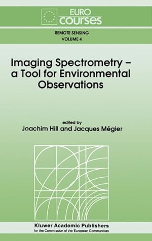 Imagen del vendedor de Imaging Spectrometry -- a Tool for Environmental Observations a la venta por BuchWeltWeit Ludwig Meier e.K.