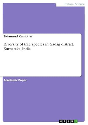 Seller image for Diversity of tree species in Gadag district, Karnataka, India for sale by BuchWeltWeit Ludwig Meier e.K.