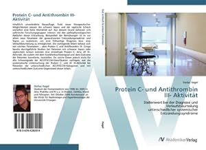 Seller image for Protein C- und Antithrombin III- Aktivitt for sale by BuchWeltWeit Ludwig Meier e.K.