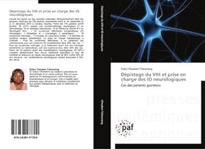 Seller image for Dpistage du VIH et prise en charge des IO neurologiques for sale by BuchWeltWeit Ludwig Meier e.K.