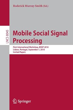 Immagine del venditore per Mobile Social Signal Processing venduto da BuchWeltWeit Ludwig Meier e.K.