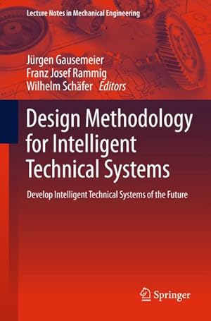 Seller image for Design Methodology for Intelligent Technical Systems for sale by BuchWeltWeit Ludwig Meier e.K.