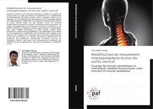 Image du vendeur pour Modlisation du mouvement intersegmentaire in-vivo du rachis cervical mis en vente par BuchWeltWeit Ludwig Meier e.K.