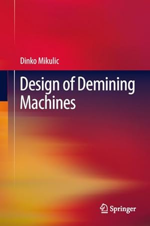 Seller image for Design of Demining Machines for sale by BuchWeltWeit Ludwig Meier e.K.