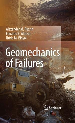 Imagen del vendedor de Geomechanics of Failures a la venta por BuchWeltWeit Ludwig Meier e.K.