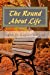 Seller image for The Round About Life [Soft Cover ] for sale by booksXpress