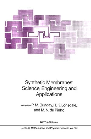 Bild des Verkufers fr Synthetic Membranes: zum Verkauf von BuchWeltWeit Ludwig Meier e.K.