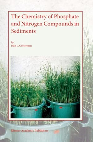 Seller image for The Chemistry of Phosphate and Nitrogen Compounds in Sediments for sale by BuchWeltWeit Ludwig Meier e.K.