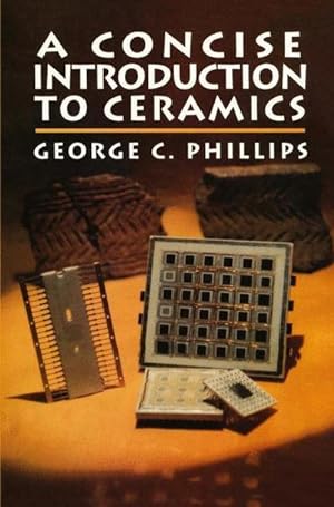 Seller image for A Concise Introduction to Ceramics for sale by BuchWeltWeit Ludwig Meier e.K.