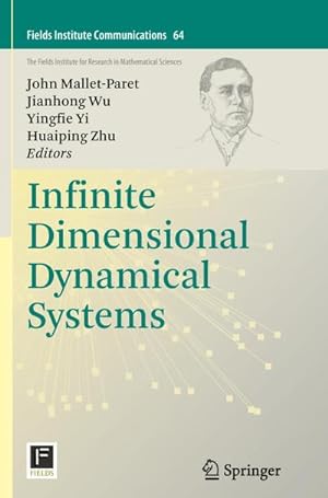 Image du vendeur pour Infinite Dimensional Dynamical Systems mis en vente par BuchWeltWeit Ludwig Meier e.K.