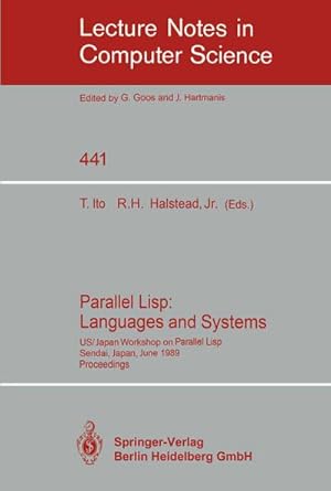 Image du vendeur pour Parallel Lisp: Languages and Systems mis en vente par BuchWeltWeit Ludwig Meier e.K.