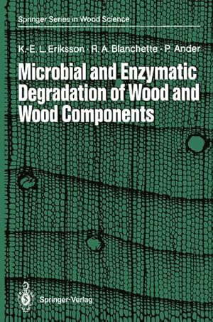 Immagine del venditore per Microbial and Enzymatic Degradation of Wood and Wood Components venduto da BuchWeltWeit Ludwig Meier e.K.