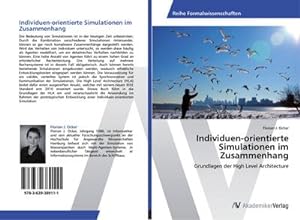 Immagine del venditore per Individuen-orientierte Simulationen im Zusammenhang venduto da BuchWeltWeit Ludwig Meier e.K.