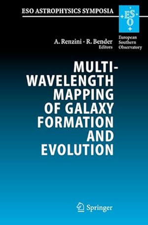 Immagine del venditore per Multiwavelength Mapping of Galaxy Formation and Evolution venduto da BuchWeltWeit Ludwig Meier e.K.