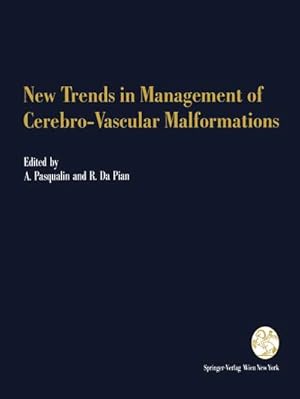 Seller image for New Trends in Management of Cerebro-Vascular Malformations for sale by BuchWeltWeit Ludwig Meier e.K.