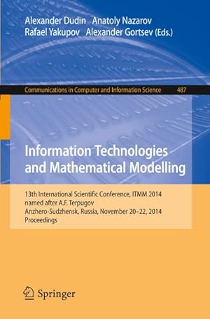 Seller image for Information Technologies and Mathematical Modelling for sale by BuchWeltWeit Ludwig Meier e.K.