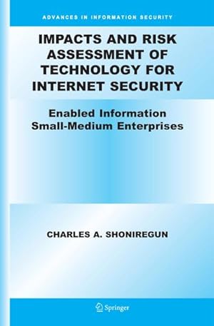 Seller image for Impacts and Risk Assessment of Technology for Internet Security for sale by BuchWeltWeit Ludwig Meier e.K.