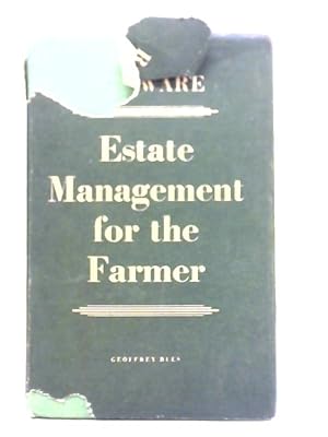 Estate Management For The Farmer