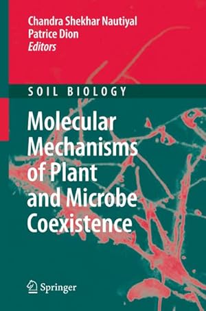 Seller image for Molecular Mechanisms of Plant and Microbe Coexistence for sale by BuchWeltWeit Ludwig Meier e.K.