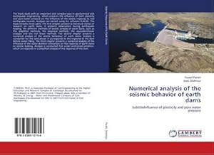 Imagen del vendedor de Numerical analysis of the seismic behavior of earth dams a la venta por BuchWeltWeit Ludwig Meier e.K.