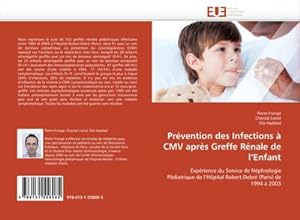 Imagen del vendedor de Prvention des Infections  CMV aprs Greffe Rnale de l''Enfant a la venta por BuchWeltWeit Ludwig Meier e.K.