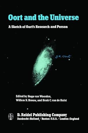 Seller image for Oort and the Universe for sale by BuchWeltWeit Ludwig Meier e.K.