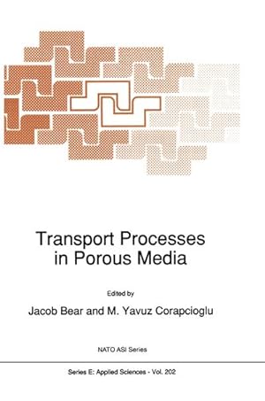 Immagine del venditore per Transport Processes in Porous Media venduto da BuchWeltWeit Ludwig Meier e.K.