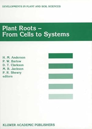 Imagen del vendedor de Plant Roots - From Cells to Systems a la venta por BuchWeltWeit Ludwig Meier e.K.