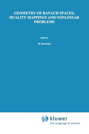 Seller image for Geometry of Banach Spaces, Duality Mappings and Nonlinear Problems for sale by BuchWeltWeit Ludwig Meier e.K.