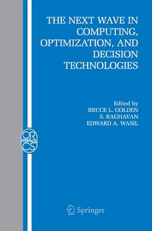 Imagen del vendedor de The Next Wave in Computing, Optimization, and Decision Technologies a la venta por BuchWeltWeit Ludwig Meier e.K.