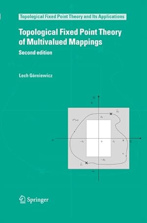 Seller image for Topological Fixed Point Theory of Multivalued Mappings for sale by BuchWeltWeit Ludwig Meier e.K.