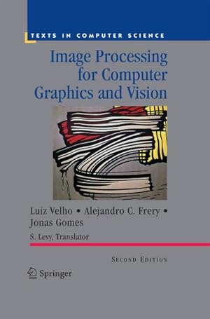 Immagine del venditore per Image Processing for Computer Graphics and Vision venduto da BuchWeltWeit Ludwig Meier e.K.