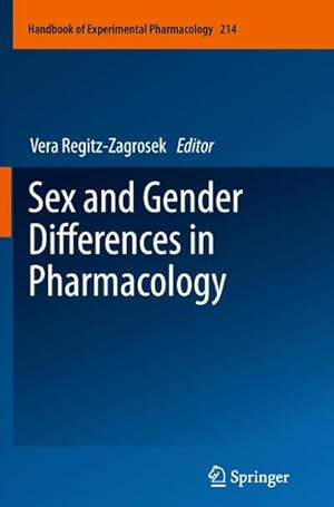 Immagine del venditore per Sex and Gender Differences in Pharmacology venduto da BuchWeltWeit Ludwig Meier e.K.