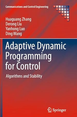 Image du vendeur pour Adaptive Dynamic Programming for Control mis en vente par BuchWeltWeit Ludwig Meier e.K.