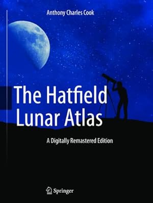 Seller image for The Hatfield Lunar Atlas for sale by BuchWeltWeit Ludwig Meier e.K.