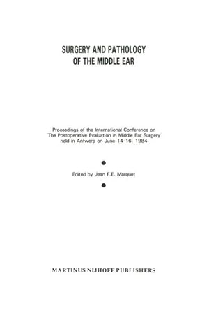 Imagen del vendedor de Surgery and Pathology of the Middle Ear a la venta por BuchWeltWeit Ludwig Meier e.K.