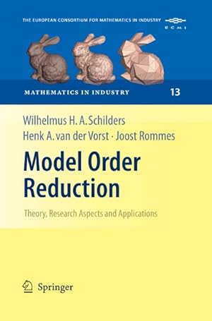 Imagen del vendedor de Model Order Reduction: Theory, Research Aspects and Applications a la venta por BuchWeltWeit Ludwig Meier e.K.