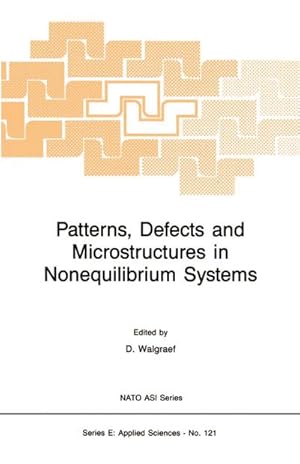 Bild des Verkufers fr Patterns, Defects and Microstructures in Nonequilibrium Systems zum Verkauf von BuchWeltWeit Ludwig Meier e.K.