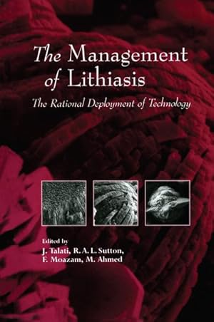 Image du vendeur pour The Management of Lithiasis mis en vente par BuchWeltWeit Ludwig Meier e.K.