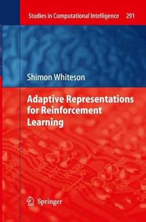 Seller image for Adaptive Representations for Reinforcement Learning for sale by BuchWeltWeit Ludwig Meier e.K.