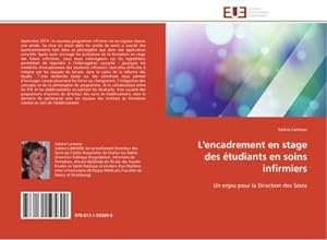 Seller image for L'encadrement en stage des tudiants en soins infirmiers for sale by BuchWeltWeit Ludwig Meier e.K.
